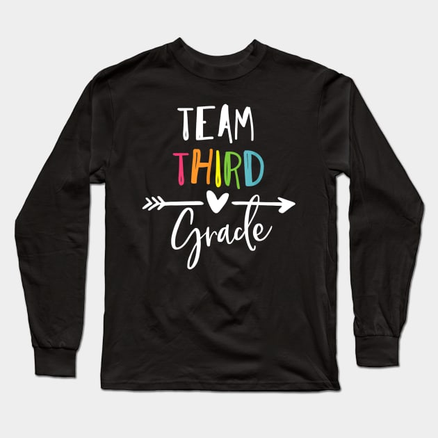 Team third grade shirt 3rd teacher student back to school Long Sleeve T-Shirt by JensAllison